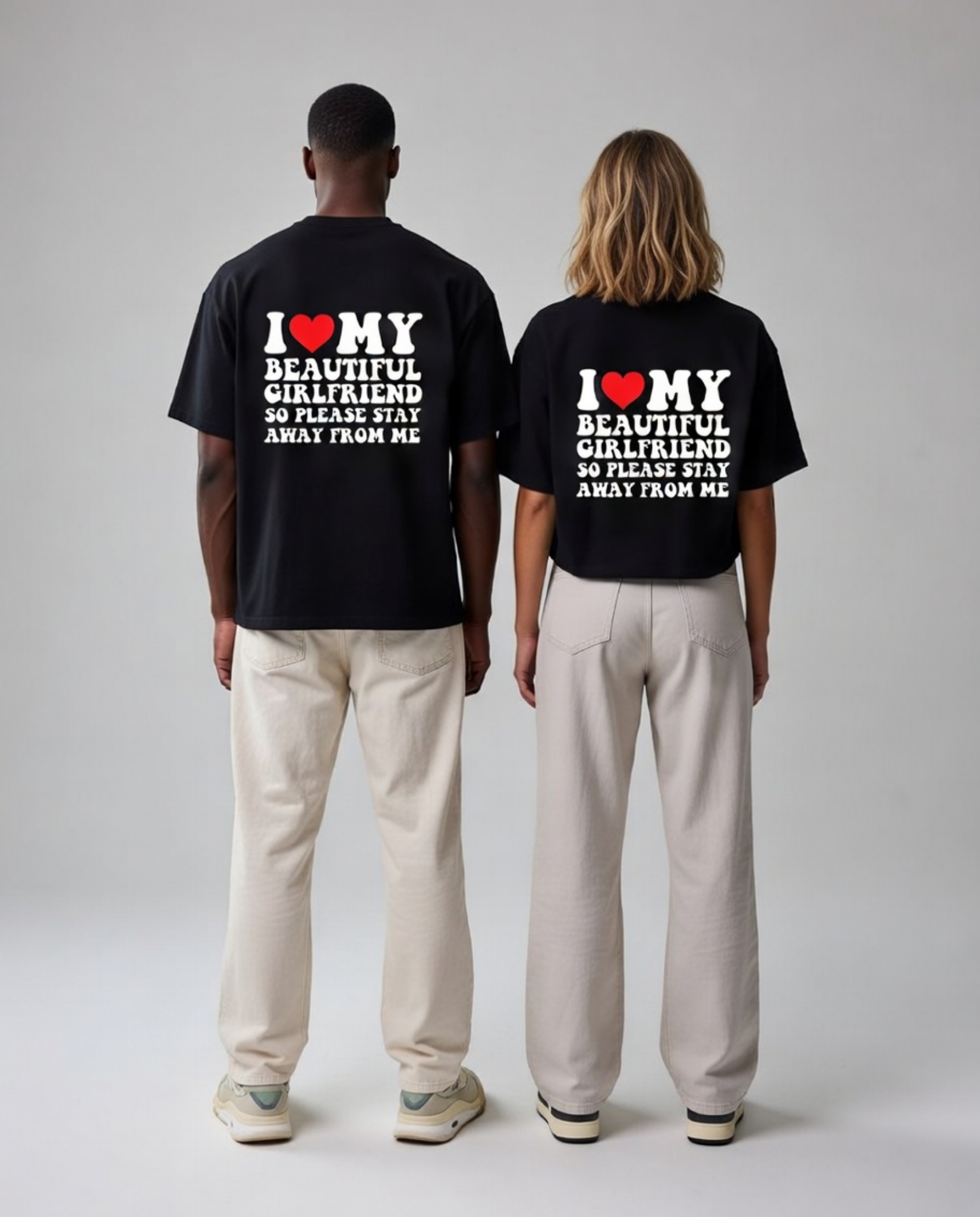 I Love My Girlfriend Away From Me Unisex Baskılı T-Shirt