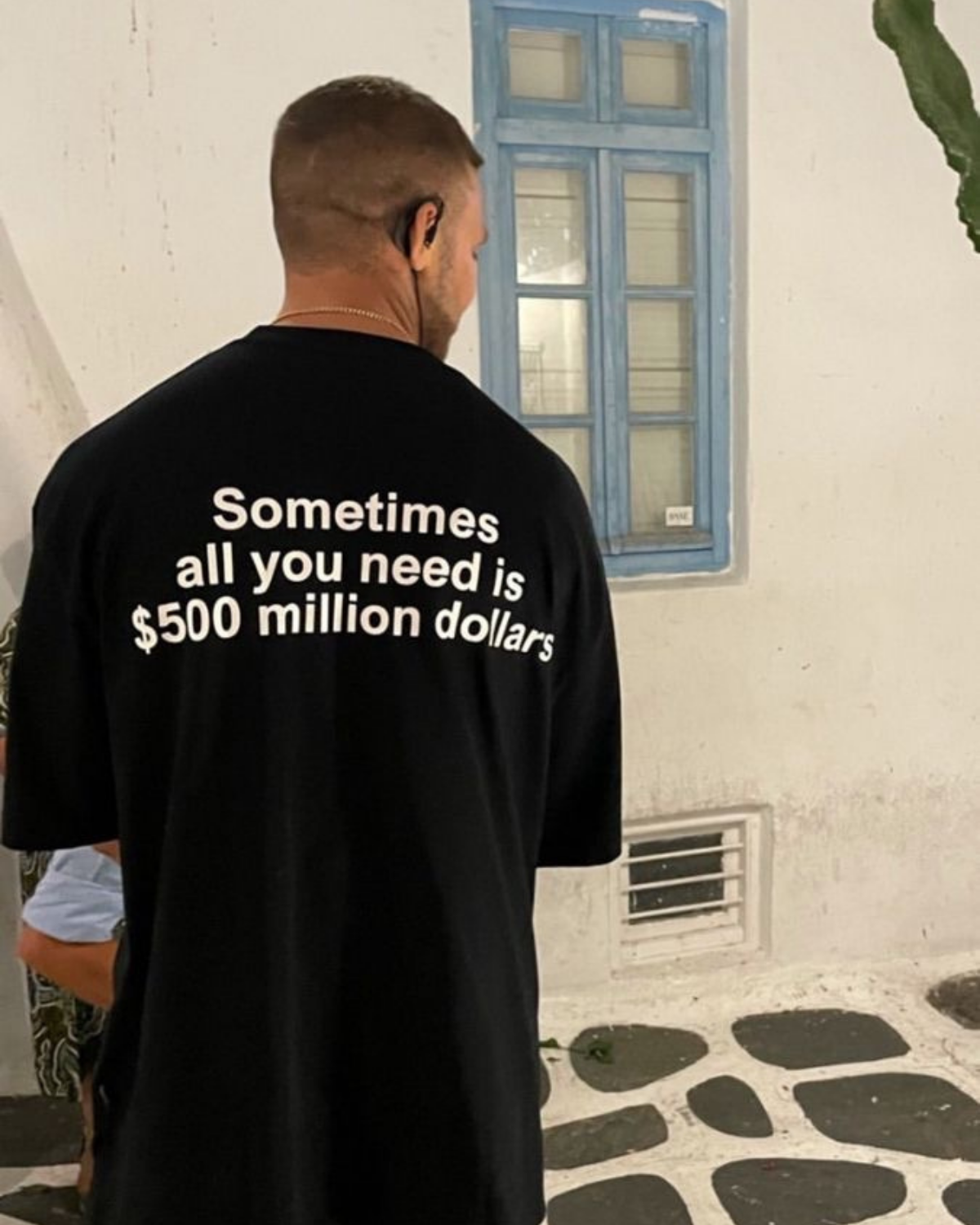 All u need is $500 million dollars Unisex T-Shirt
