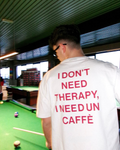 Don't Need Therapy Unisex T-Shirt