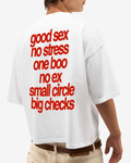 Good S*x, No Stress Unisex T-Shirt