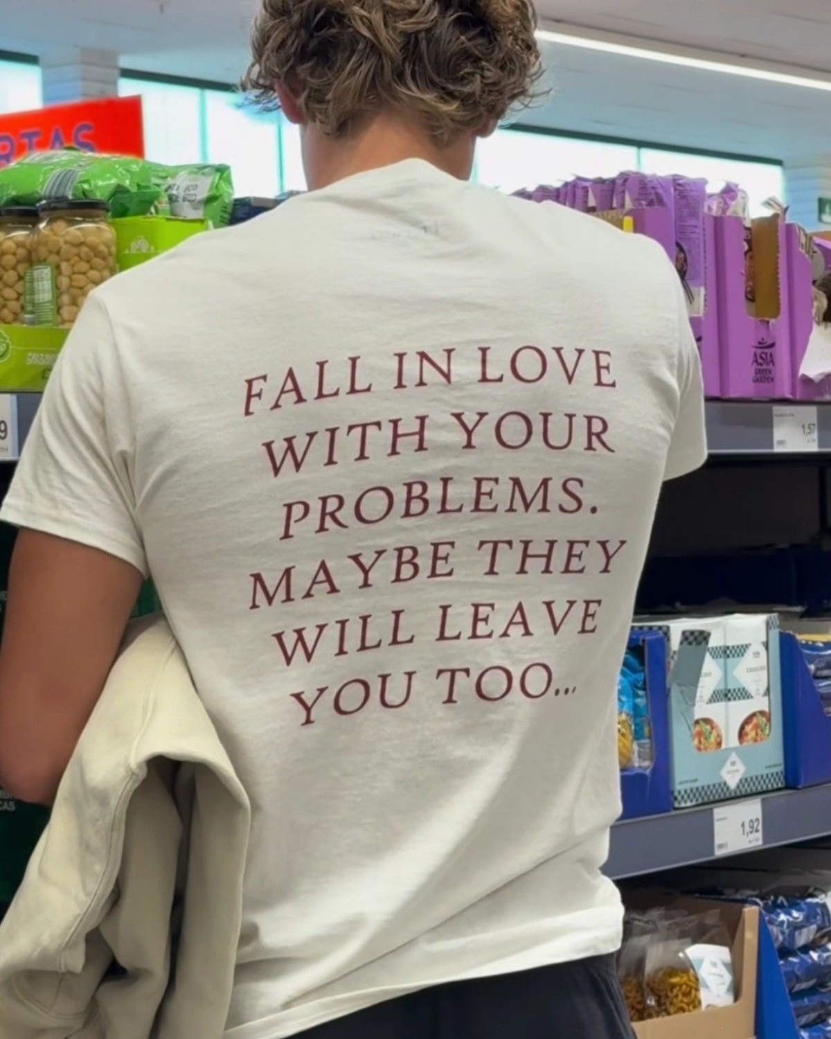 Fall in Love With Your Problems Unisex T-Shirt