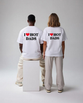 I ❤️ Hot Dads Unisex Baskılı T-Shirt
