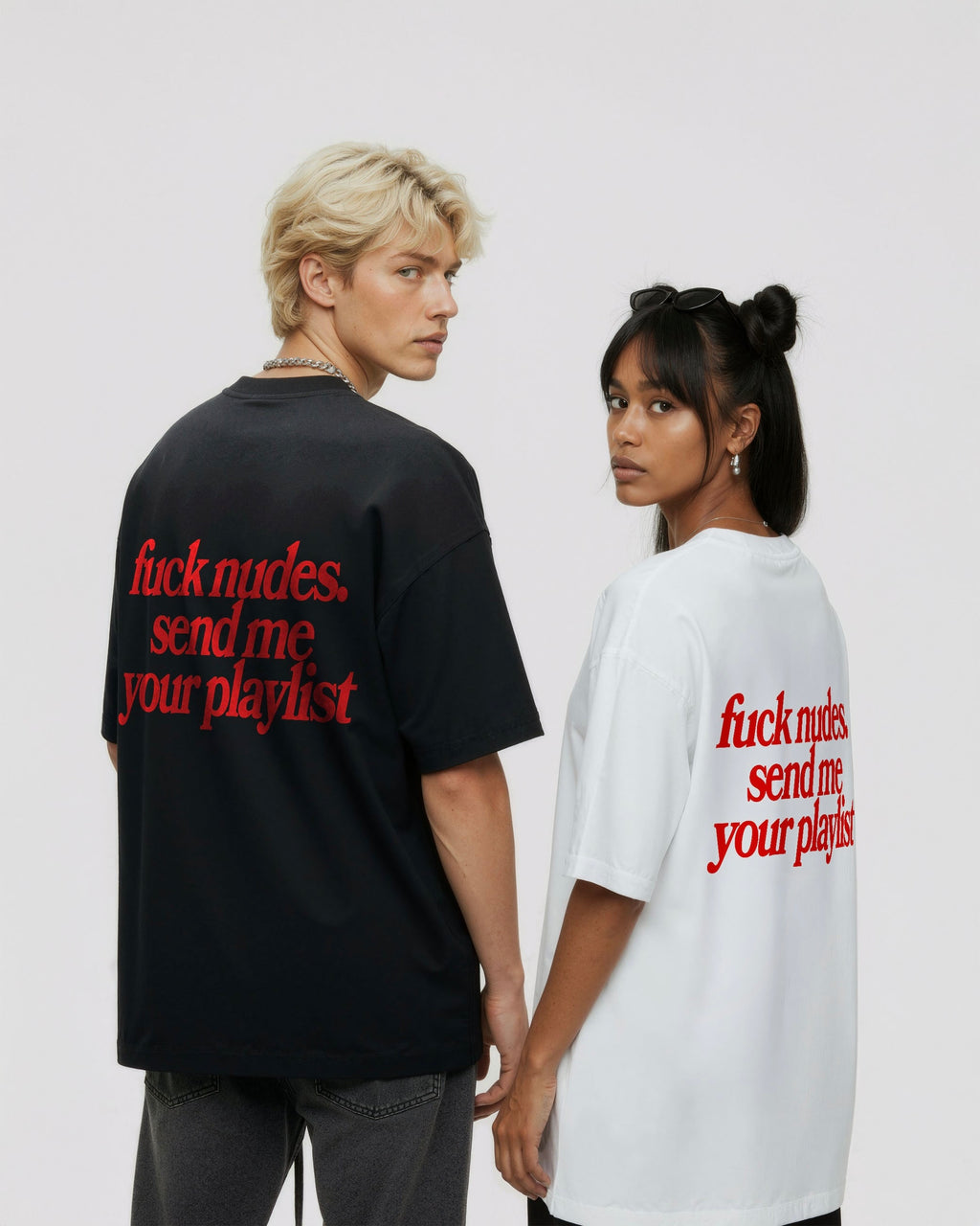 F*ck Nudes, Send Me Your Playlist Unisex T-Shirt