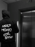Need Money For BMW Beyaz Yazılı Hoodie — Siyah